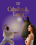 Caballos & Taichi - 4 horas